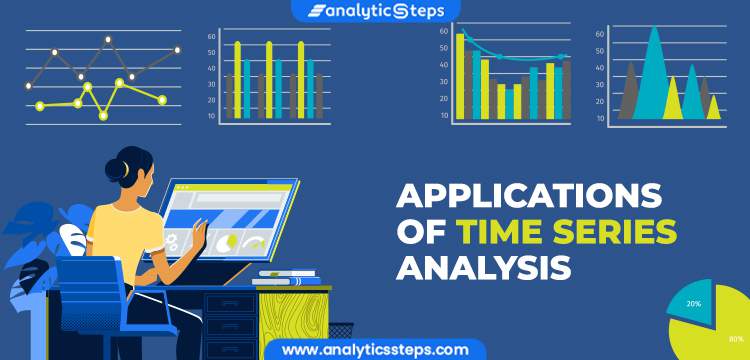 5 Applications of Time Series Analysis title banner